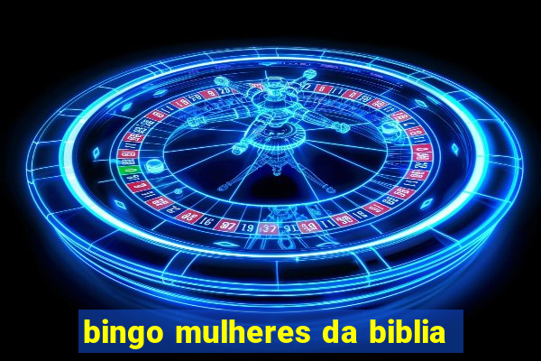 bingo mulheres da biblia